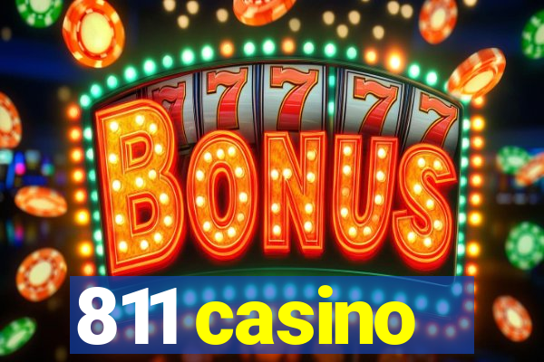 811 casino